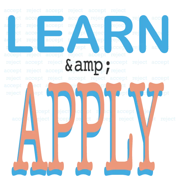 Learn & Apply with ease